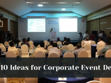 Top 10 Ideas for Corporate Event Decor