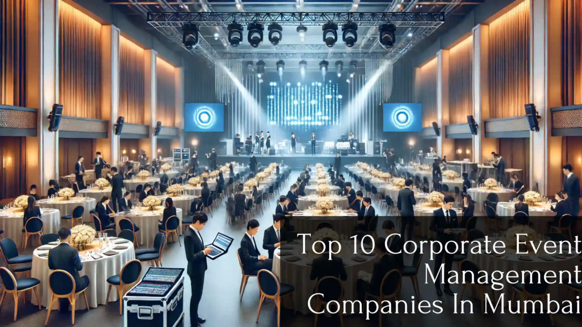 Corporate Event Management Companies In Mumbai